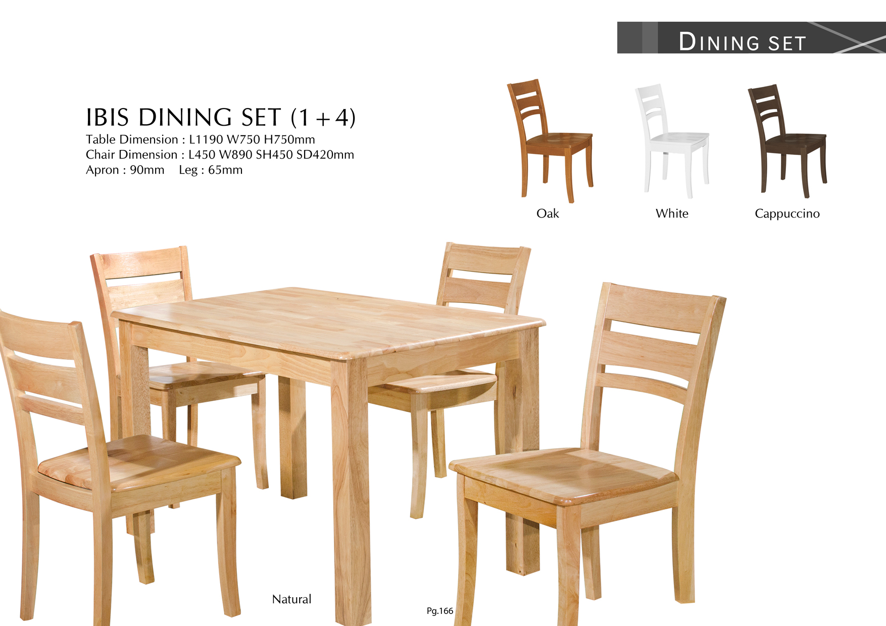 Product: PG166. IBIS DINING SET